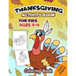 Thanksgiving Activity Book For Kids Ages 4-8: Coloring Pages, Word Puzzles, Mazes, Dot to Dots, and More (Thanksgiving Books) - Paperback