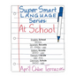 Super Smart Language Series: At School - Paperback