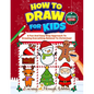 How To Draw For Kids - Christmas Edition: A Fun And Easy Step By Step Approach To Drawing Everything Related To Christmas! - Paperback