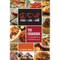 Peace, Love, and Low Carb - The Cookbook - 3 Ingredients to a Healthier You! - Paperback