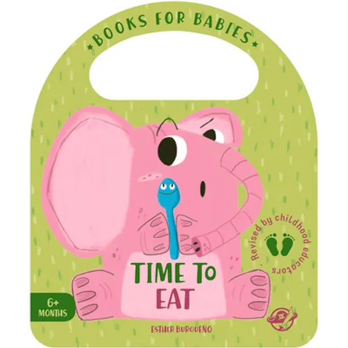 Time to Eat - Board Book