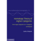 Homotopy Theory of Higher Categories: From Segal Categories to N-Categories and Beyond - Hardcover