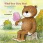 What Bear Likes Best: Rhymes for Children - Hardcover