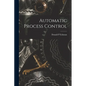 Automatic Process Control - Paperback