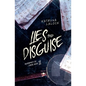 Lies and Disguise - Paperback