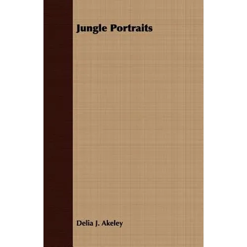 Jungle Portraits - Paperback