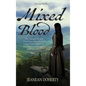 Mixed Blood - Hardcover