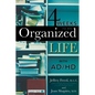 4 Weeks To An Organized Life With AD/HD - Paperback
