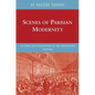 Scenes of Parisian Modernity: Culture and Consumption in the Nineteenth Century - Hardcover