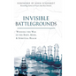 Invisible Battlegrounds - Hardcover