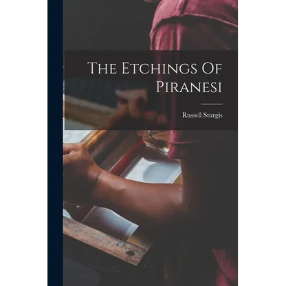 The Etchings Of Piranesi - Paperback