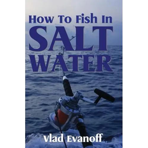 How To Fish In Salt Water - Paperback