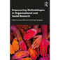 Empowering Methodologies in Organisational and Social Research - Paperback