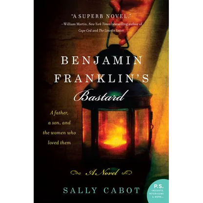 Benjamin Franklin's Bastard - Paperback