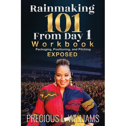 Rainmaking 101 From Day 1: Workbook - Paperback