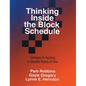 Thinking Inside the Block Schedule: Strategies for Teaching in Extended Periods of Time - Hardcover