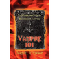 Vampire 101: The Complete Guide to Becoming a Vampire - Paperback