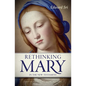 Rethinking Mary in the New Testament: What the Bible Tells Us about the Mother of the Messiah - Paperback