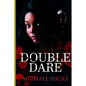 Double Dare - Paperback