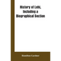 History of Lehi, Including a Biographical Section - Paperback
