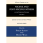 A Select Library of the Nicene and Post-Nicene Fathers of the Christian Church, Second Series, Volume 6 - Hardcover