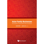 Asian Family Businesses: Succession, Governance and Innovation - Hardcover