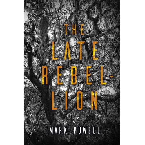 The Late Rebellion - Paperback