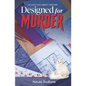 Designed For Murder: An Alice Ann Abbott Mystery - Paperback