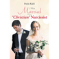 I Was Married to a "Christian" Narcissist - Paperback