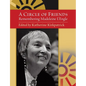 A Circle of Friends: Remembering Madeleine L'Engle (second edition) - Paperback