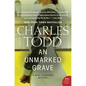 An Unmarked Grave: A Bess Crawford Mystery - Paperback