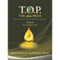 T.O.P. the Olive Press: The Cost of the Anointing Power! - Hardcover