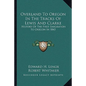 Overland To Oregon In The Tracks Of Lewis And Clarke: History Of The First Emigration To Oregon In 1843 - Paperback