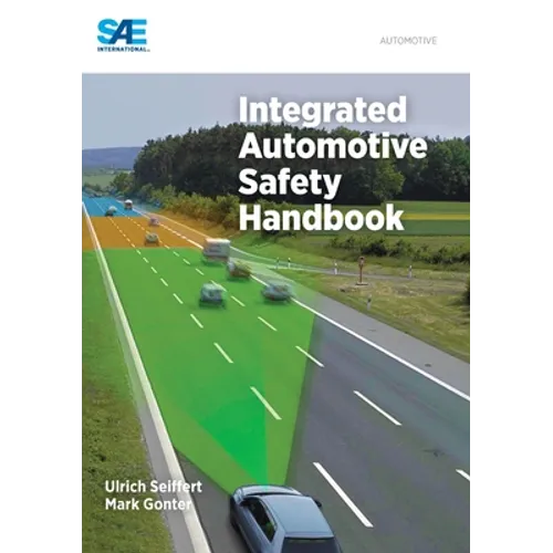 Integrated Automotive Safety Handbook - Hardcover
