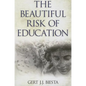 Beautiful Risk of Education - Paperback