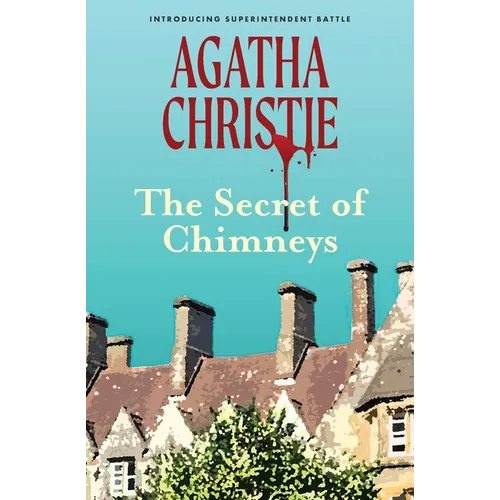 The Secret of Chimneys (Warbler Classics) - Paperback