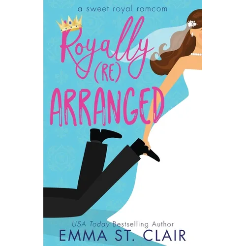 Royally Rearranged - Paperback