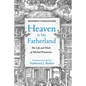 Heaven Is My Fatherland: The Life and Work of Michael Praetorius - Hardcover