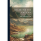 The Art of the Vatican - Hardcover