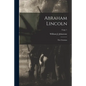 Abraham Lincoln: the Christian; copy 1 - Paperback