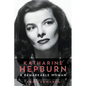 Katharine Hepburn: A Remarkable Woman - Paperback
