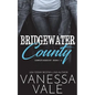 Bridgewater County- The Complete Series - Paperback
