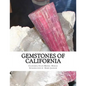 Gemstones of California - Paperback