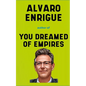 Alvaro Enrigue Book: His Life Story - Paperback