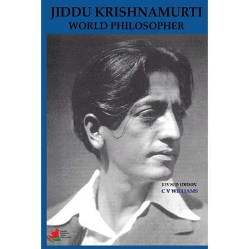 Jiddu Krishnamurti World Philosopher Revised Edition - Paperback