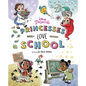 Disney Princess: Princesses Love School! - Hardcover