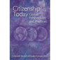Citizenship Today: Global Perspectives and Practices - Paperback