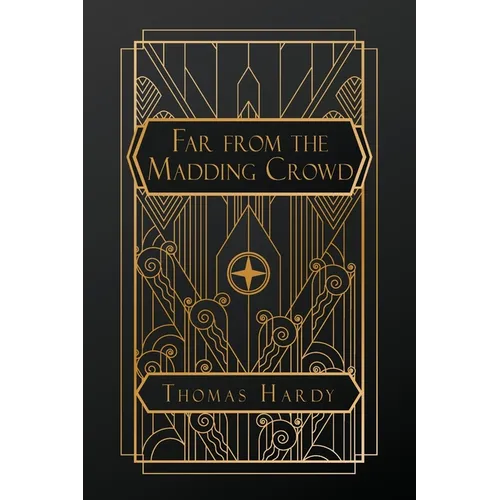 Far From the Madding Crowd - Paperback