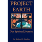 Project Earth: Our Spiritual Journey - Paperback