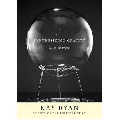 Synthesizing Gravity: Selected Prose - Hardcover